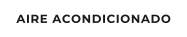 AIRE ACONDICIONADO