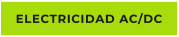 ELECTRICIDAD AC/DC